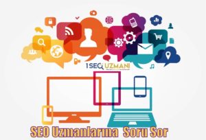 En Çok Sorulan SEO Soruları