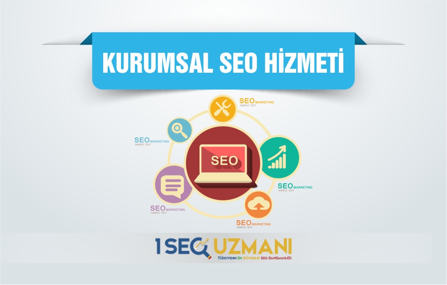 Kurumsal SEO Hizmeti